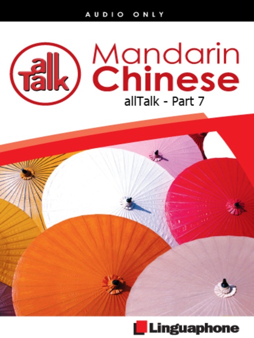 Title details for Chinese Mandarin All Talk, Part 7 by Fu Bing - Available